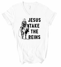 Load image into Gallery viewer, V-Neck Jesus Take the Reins Boutique Tee
